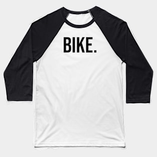 Bike. Baseball T-Shirt